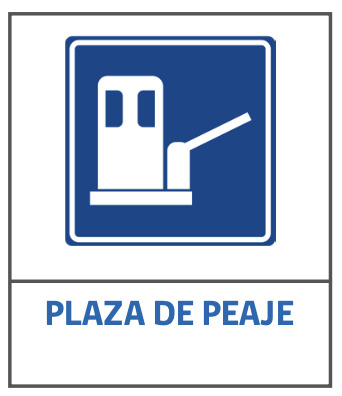 Señales informativas de tránsito: plaza de peaje